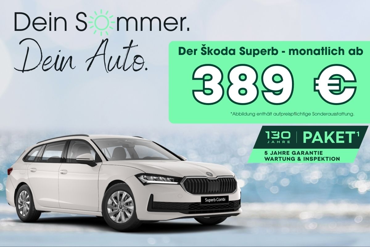 Skoda Superb Angebot 389 € mtl.