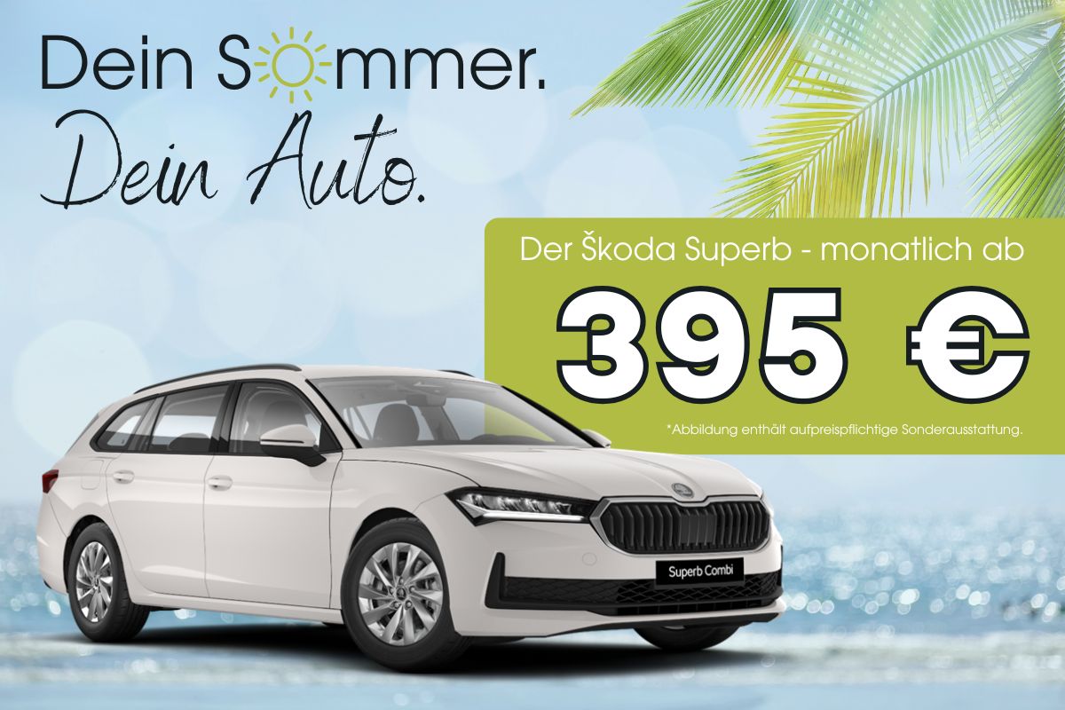 Skoda Superb Angebot 395 € mtl.